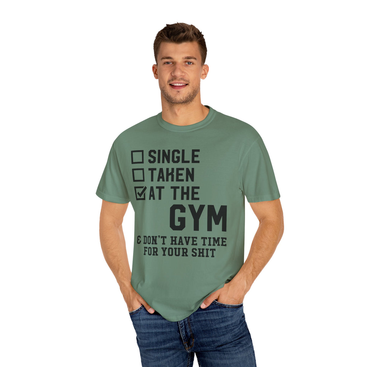 Single Taken at the Gym Graphic Design Workout T-Shirt