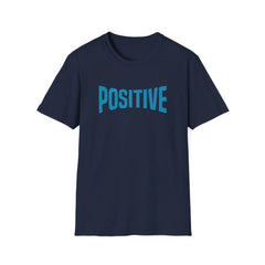 Positive Statement Graphic Tee