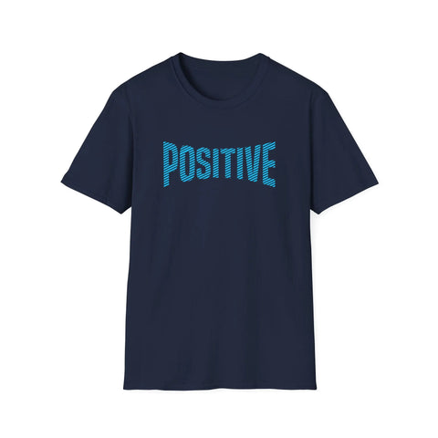 Positive Statement Graphic Tee