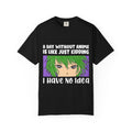 Anime Style Shirt – A Day Without Anime Tee Manga Graphic Top - Sinful Threads