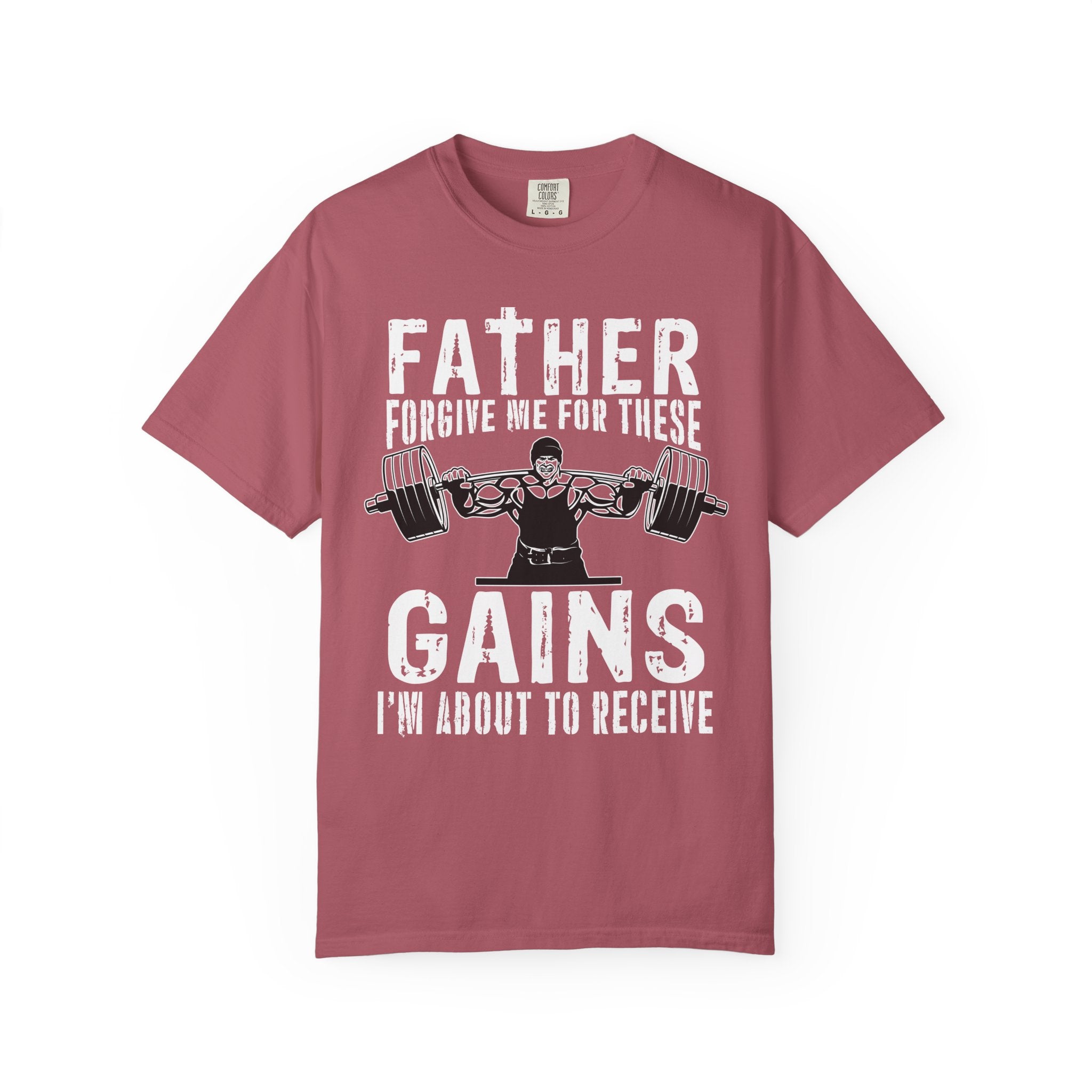Father Forgive Gains Gym Shirt - Christian Humor Gift - Sinful Threads