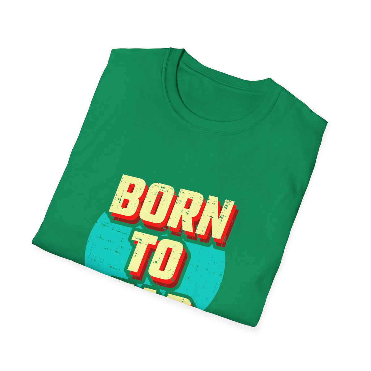 Born To Lead Tee - Professional Leadership Graphic Shirt