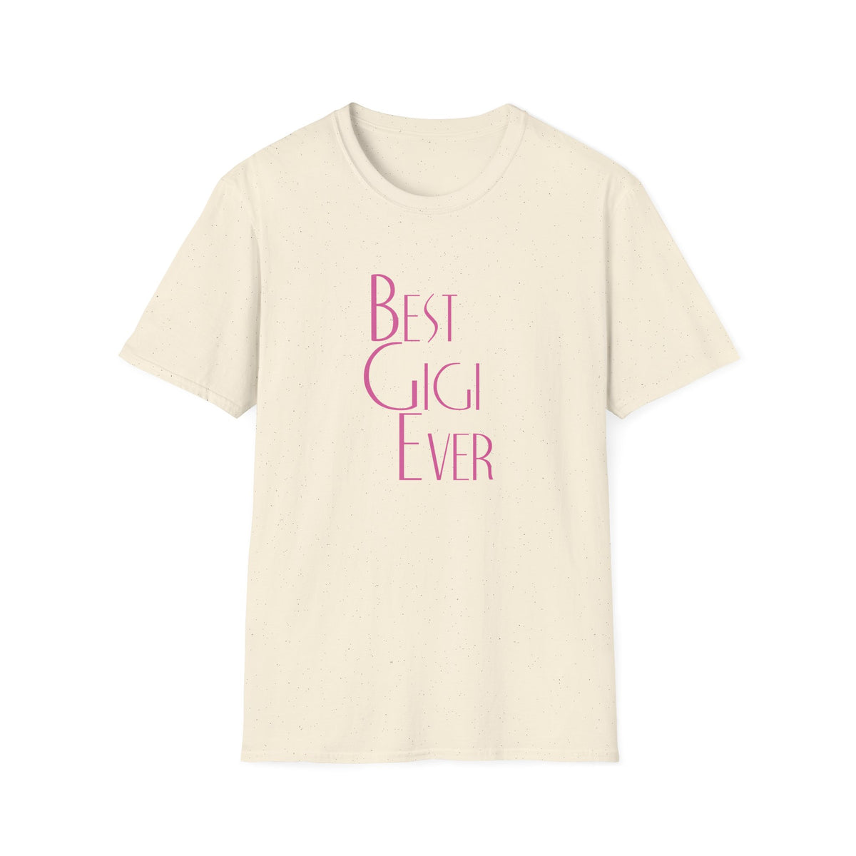 Best Gigi Ever Tshirt - Perfect Grandma Appreciation Shirt - Sinful Threads
