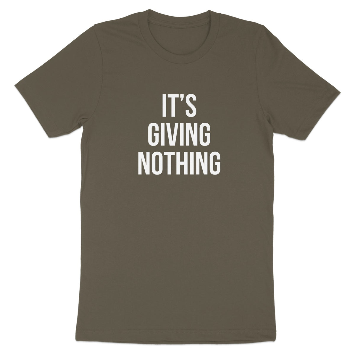 It's Giving Nothing Fun Bold Statement T-shirt product