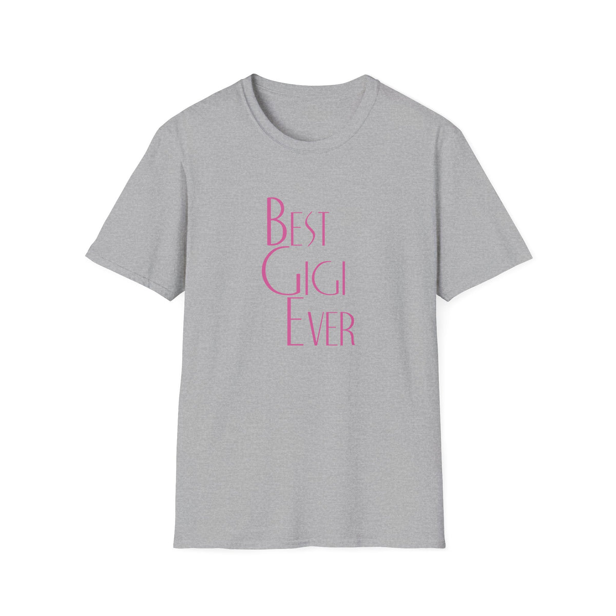 Best Gigi Ever Tshirt - Perfect Grandma Appreciation Shirt - Sinful Threads