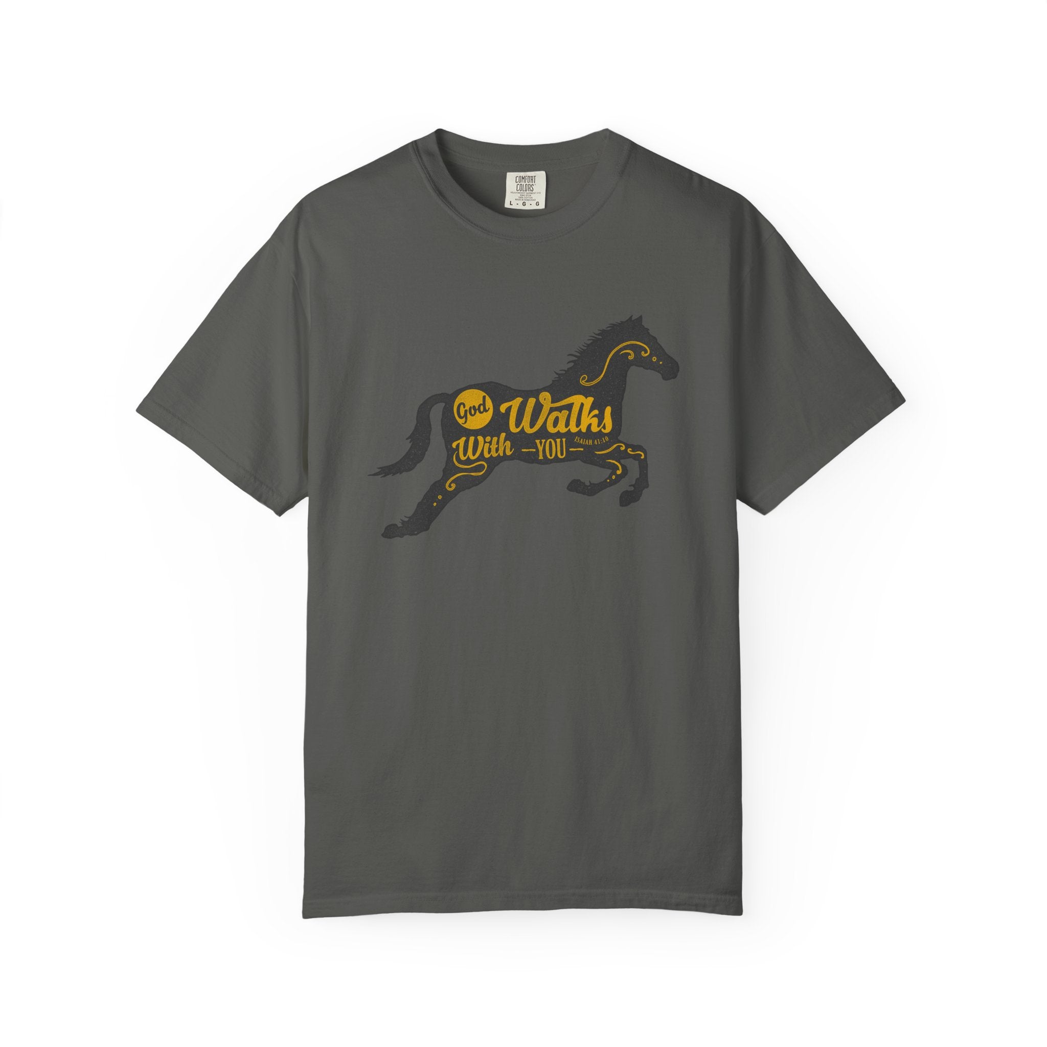 God Walks With You Isaiah 41 10 Religious Horse T-Shirt - Sinful Threads