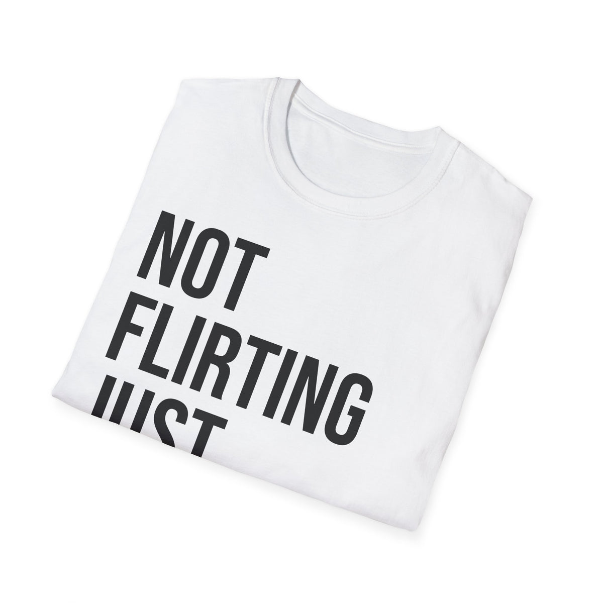 Not Flirting Just Autistic Shirt - Autism Awareness Apparel