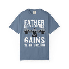 Father Forgive Gains Gym Shirt - Christian Humor Gift