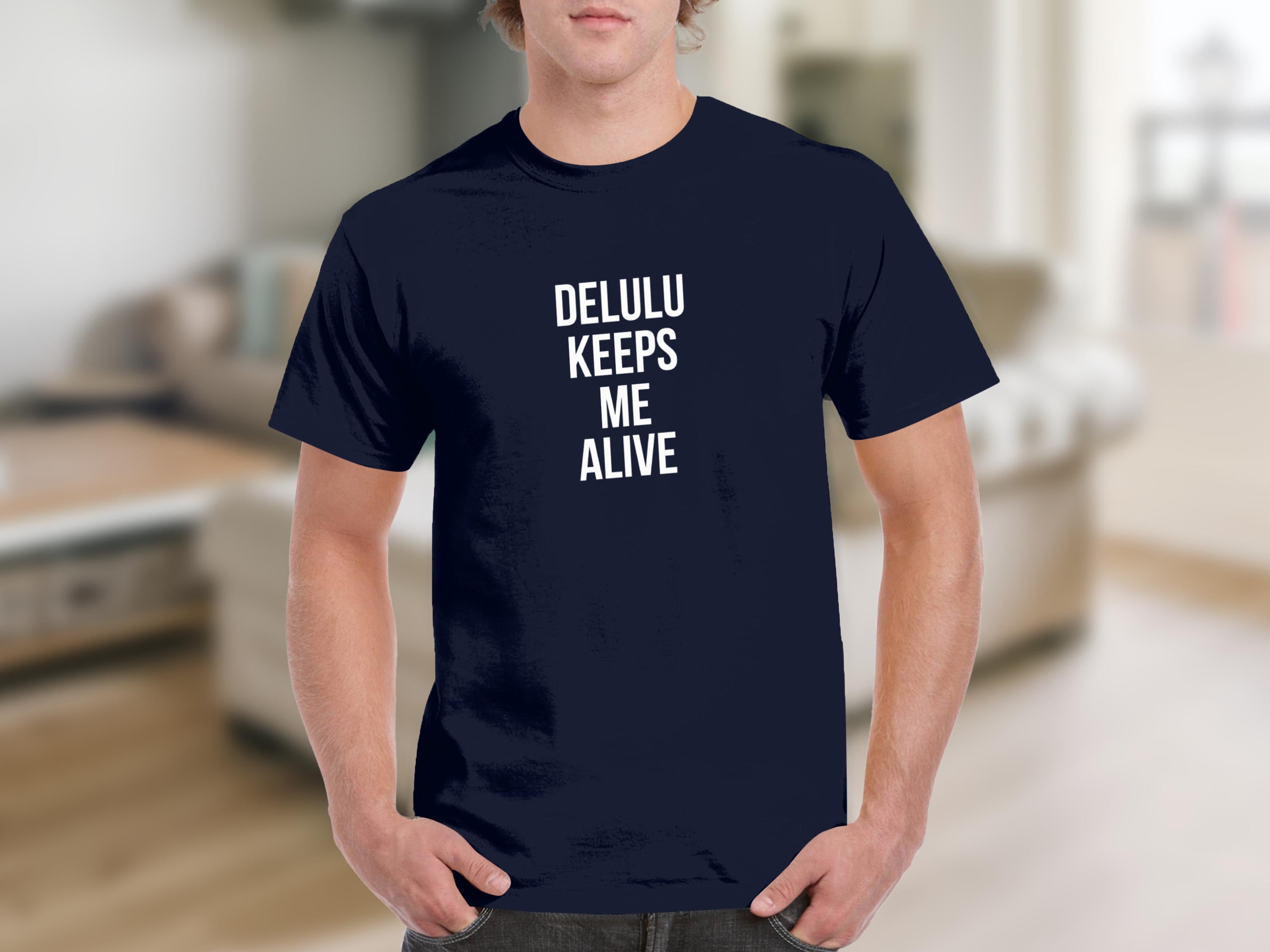 Delulu Keeps Me Alive Statement Shirt product type