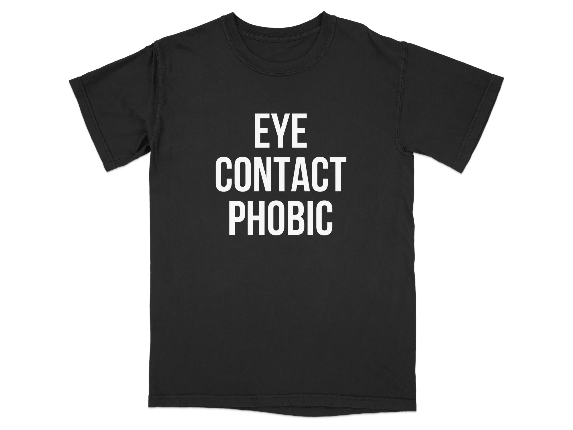 Eye Contact Phobic Graphic T-Shirt product type