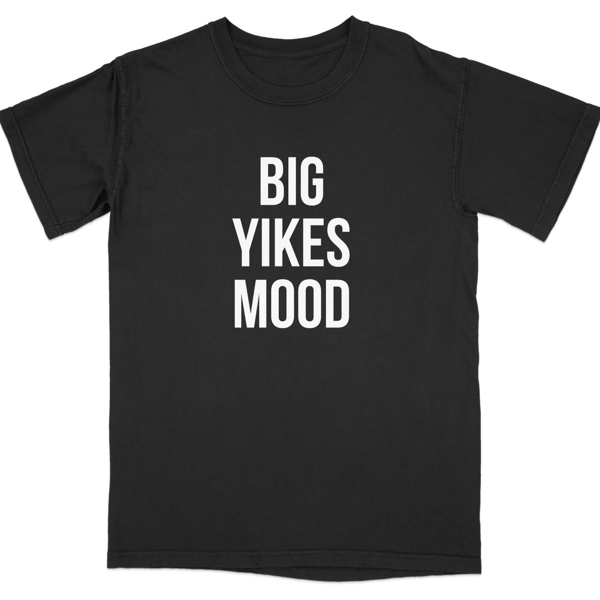 Big Yikes Mood Statement Graphic T-Shirt product type