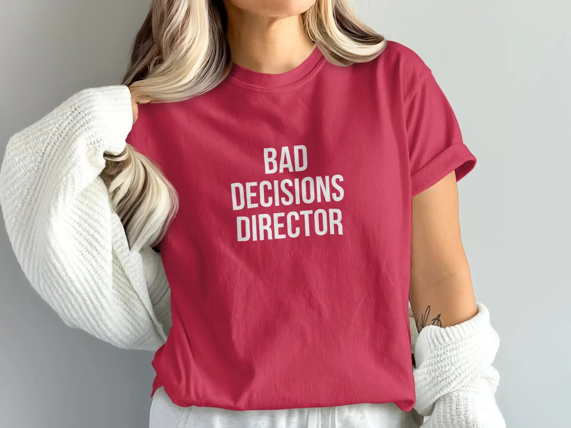 Bad Decisions Director Statement Tee product type