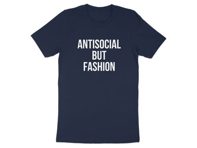 Antisocial But Fashion Statement Shirt product type