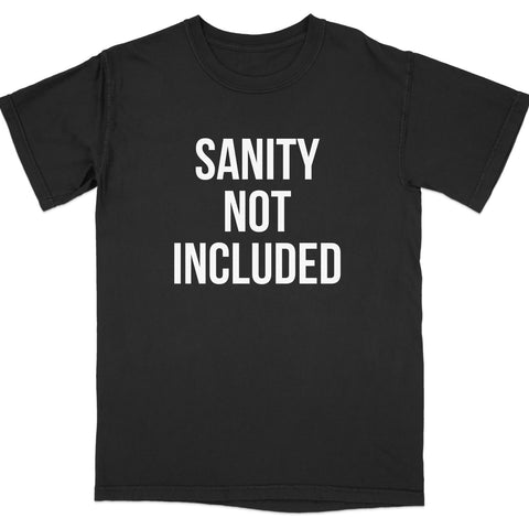 Sanity Not Included Graphic Black T-Shirt product