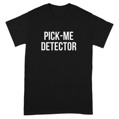 Pick-Me Detector Statement Black Shirt product type