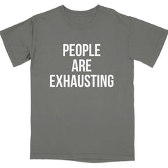 People Are Exhausting Printed T-shirt product type