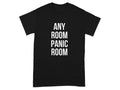 Any Room Panic Room Graphic T-Shirt product