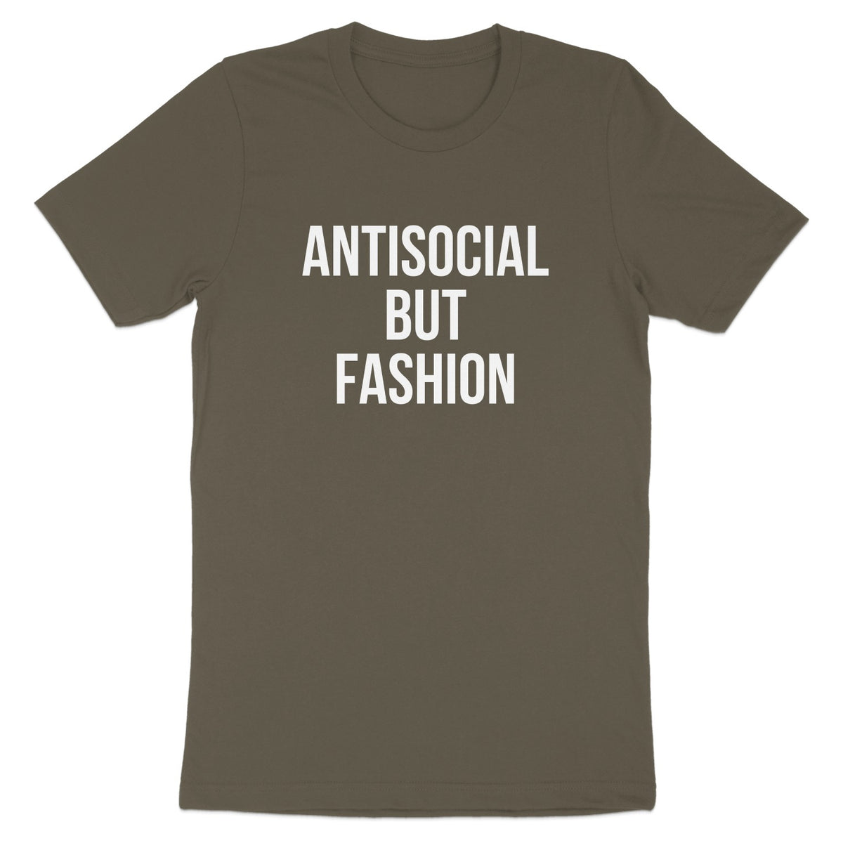 Antisocial But Fashion Statement T-shirt product type