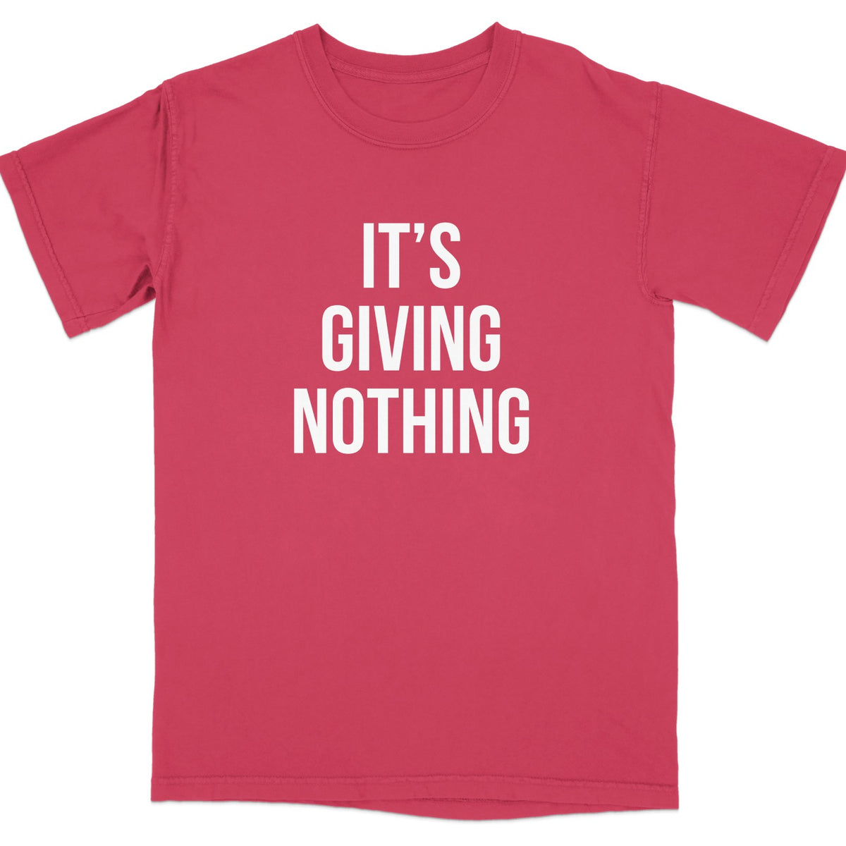 It's Giving Nothing Statement T-Shirt product