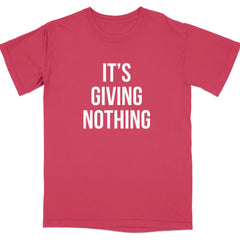 It's Giving Nothing Statement T-Shirt product