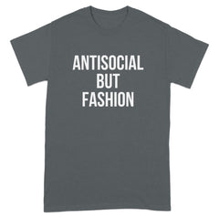 Antisocial But Fashion Statement Graphic Tee product type