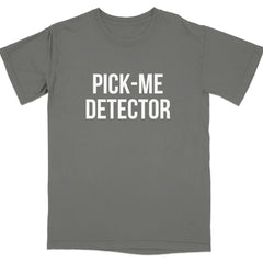 Pick-Me Detector Graphic Tee Shirt product type