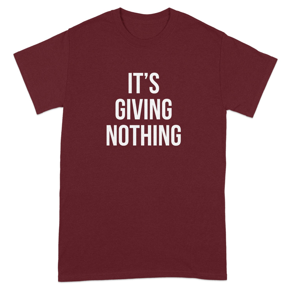 It's Giving Nothing Statement Tee product