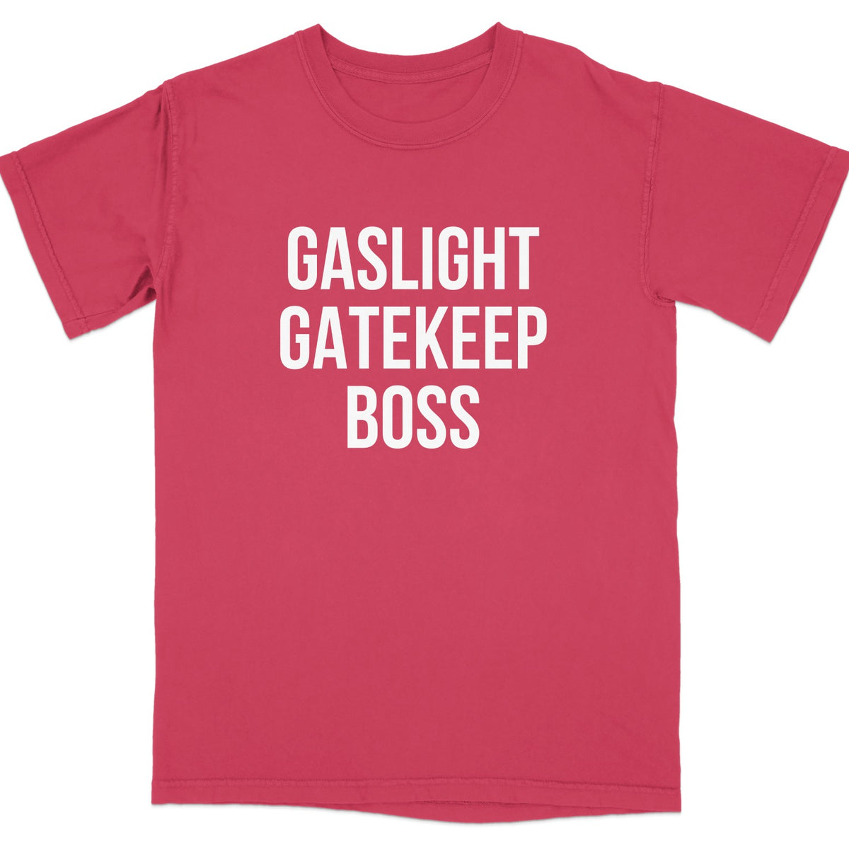 Gaslight Gatekeep Boss Graphic Tee product type