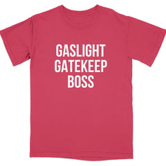 Gaslight Gatekeep Boss Graphic Tee product type